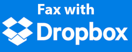 fax from Dropbox and Gmail